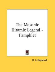 Cover of: The Masonic Hiramic Legend - Pamphlet