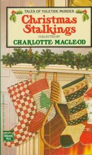 Cover of: Christmas Stalkings by Charlotte MacLeod