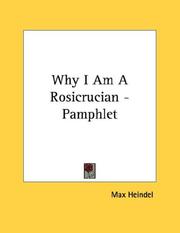 Cover of: Why I Am A Rosicrucian - Pamphlet