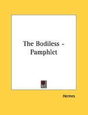 Cover of: The Bodiless - Pamphlet