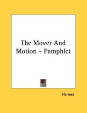 Cover of: The Mover And Motion - Pamphlet