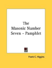 Cover of: The Masonic Number Seven - Pamphlet