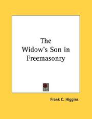 Cover of: The Widow's Son in Freemasonry
