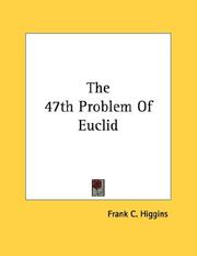 Cover of: The 47th Problem Of Euclid