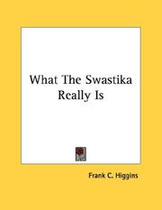 Cover of: What The Swastika Really Is