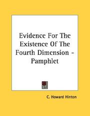 Cover of: Evidence For The Existence Of The Fourth Dimension - Pamphlet