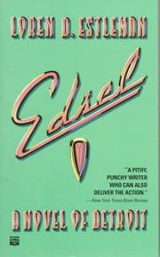Cover of: Edsel (Detroit Crime Series #4) by Loren D. Estleman