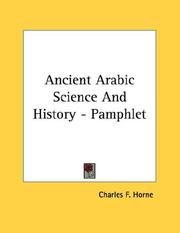 Cover of: Ancient Arabic Science And History - Pamphlet by Charles F. Horne