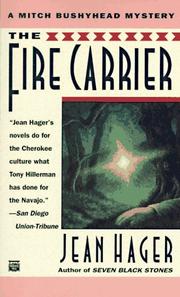 Cover of: The Fire Carrier (Mitch Bushyhead Mystery) by Jean Hager