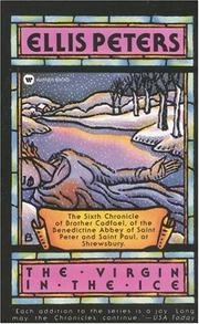 Cover of: Virgin in the Ice (Brother Cadfael Mysteries) by Edith Pargeter, Edith Pargeter