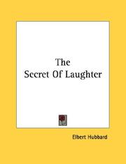 Cover of The Secret Of Laughter by elbert hubbard