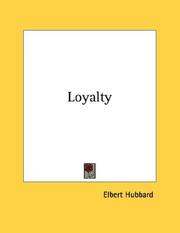 Front cover of Loyalty by Elbert Hubbard