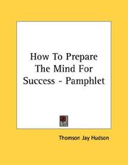 Cover of: How To Prepare The Mind For Success - Pamphlet