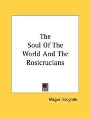 Cover of: The Soul Of The World And The Rosicrucians