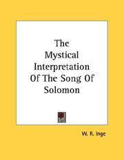 Cover of: The Mystical Interpretation Of The Song Of Solomon