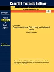 Cover of: Outlines & Highlights for Constitutional Law: Civil Liberty and Individual Rights by Cohen, ISBN: 1587780755