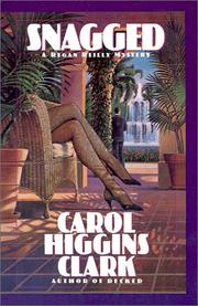 Cover of: Snagged by Carol Higgins Clark
