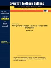 Cover of: Outlines & Highlights for A People and a Nation: Volume 2 - Since 1865: Brief Edition by Norton ISBN: 0618214704