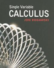 Cover of: Single Variable Calculus by Jonathan Rogawski, Jonathan Rogawski