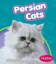 Cover of: Persian Cats by Wendy Perkins