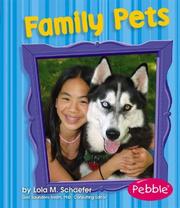 Cover of: Family Pets (Pebble Books) by Lola M. Schaefer