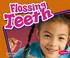 Cover of: Flossing Teeth