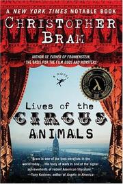 Cover of: Lives of the circus animals by Christopher Bram