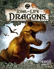 Cover of: Real-Life Dragons (Edge Books)