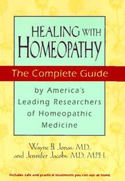 Cover of: Healing with homeopathy by Wayne B. Jonas