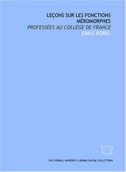Cover of: Leçons sur les fonctions méromorphes: professées au Collège de France