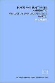 Cover of: Scherz und Ernst in der Mathematik by W. Ahrens