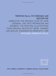 Cover of: Trenton Falls, picturesque and descriptive by Nathaniel Parker Willis