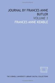 Cover of: Journal by Frances Anne Butler: Volume 1