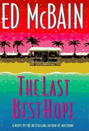 Cover of: The last best Hope by Ed McBain