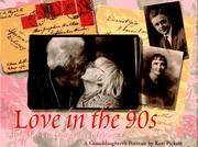 Cover of: Love in the 90s: B.B. & Jo - The Story of a Lifelong Love : A Granddaughter's Portrait