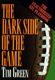 Cover of: The dark side of the game by Tim Green