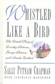Whistled like a bird by Sally Putnam Chapman