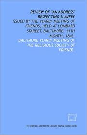 Cover of: Review of an address respecting slavery | Baltimore Yearly Meeting of the Religious Society of Friends.