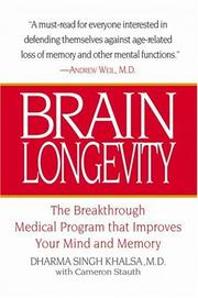 Cover of: Brain longevity | Dharma Singh Khalsa