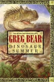 Dinosaur Summer by Greg Bear, Dave Courvoisier