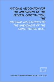 Cover of: National Association for the Amendment of the Federal Constitution, The