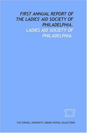 Cover of: First annual report of the Ladies