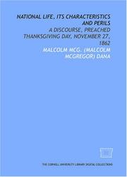 Cover of: National life, its characteristics and perils | Malcolm McG. (Malcolm McGregor) Dana