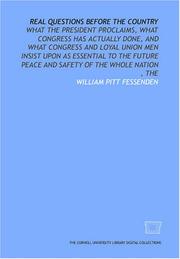 Cover of: Real questions before the country by William Pitt Fessenden