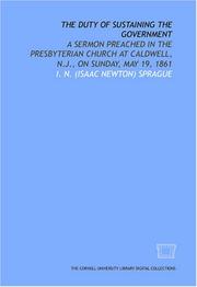 The duty of sustaining the government by Isaac Newton Sprague