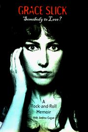 Cover of: Somebody to love?: a rock-and-roll memoir