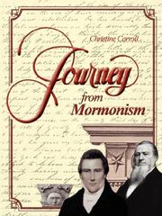 Cover of: Journey from Mormonism by Christine Carroll