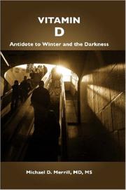 Cover of: Vitamin D: Antidote to Winter and the Darkness