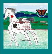 Cover of: Trumper of the Island Featuring Maccabee the Butterfly by Mark Moran