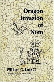 Cover of: Dragon Invasion of Nom | William, Lutz II